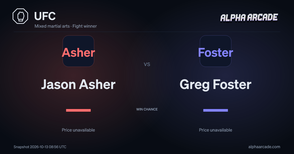 UFC: Jason Asher — / Greg Foster —